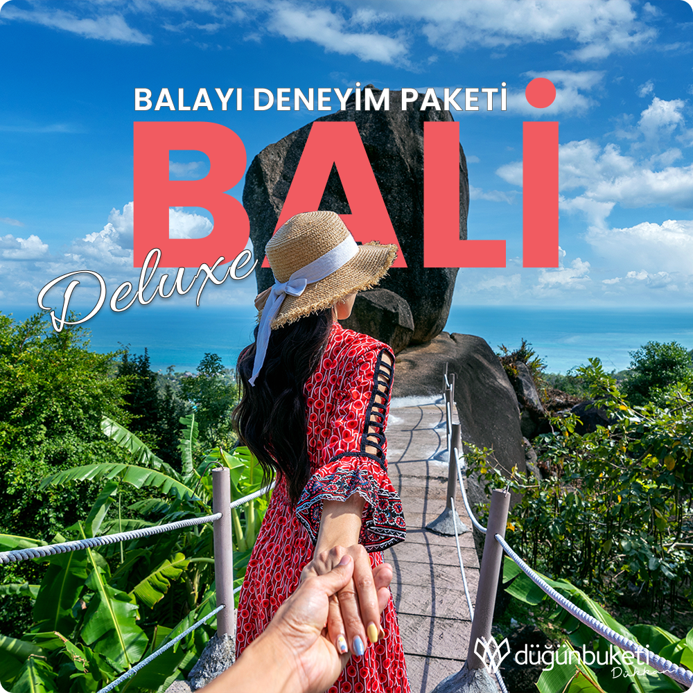 ✨ Bali / Endonezya - Balayı Deneyim Paketi (Deluxe)